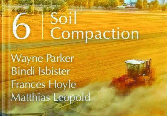 The cover of Soil Quality: 6 Soil Compaction, the latest in the free ebook series that has been released.